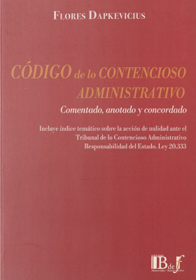 Código de lo Contencioso Administrativo : comentado, anotado y concordado