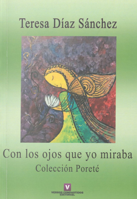 Con los ojos que yo mirada