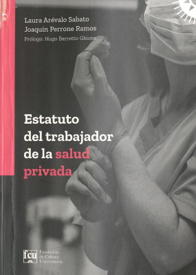 Estatuto del trabajador de la salud privada