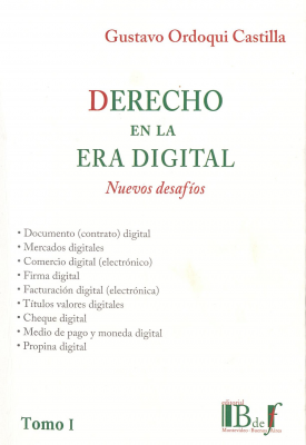 Derecho en la era digital : nuevos desafíos. T.1