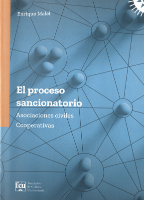 El proceso sancionatorio : asociaciones civiles - cooperativas
