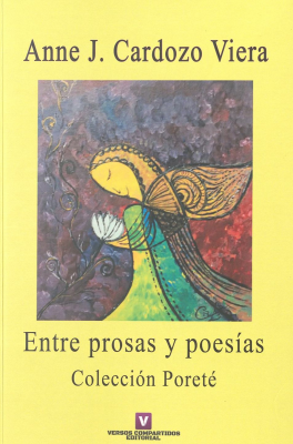 Entre prosas y poesías : de la vida, los sueños y la nostalgia