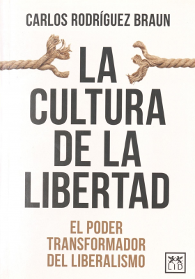 La cultura de la libertad