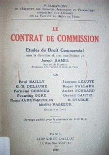 Le contrat de commission : etudes de droit commercialLe