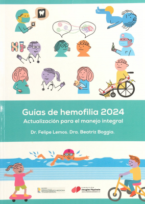 Guías de hemofilia 2024 : actualización para el manejo integral