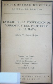 Estudio de la Convención de Varsovia y del Protocolo de la Haya