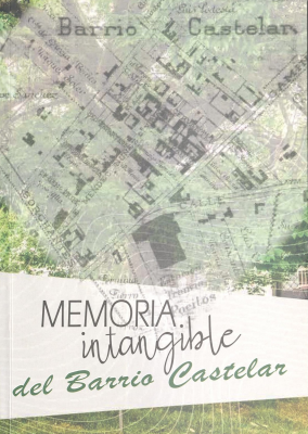 Memoria intangible del Barrio Castelar