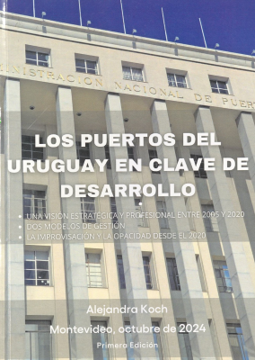 Los puertos del Uruguay en clave de desarrollo
