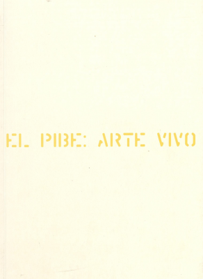 El pibe : arte vivo de Carlos Maggi