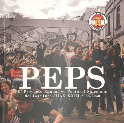 PEPS : el Proyecto Educativo Pastoral Salesiano del Instituto Juan XXIII 2025-2030