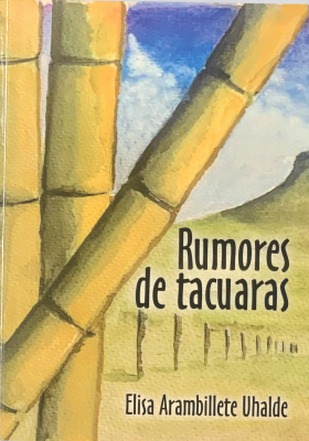 Rumores de tacuaras