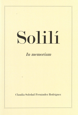 Solil&iacute; : in memoriam