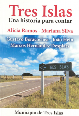 Tres Islas : una historia para contar