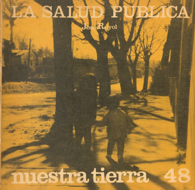 Nuestra tierra. v.48 : La salud pública