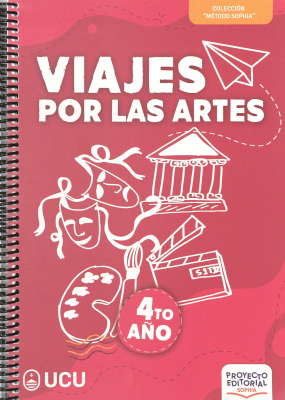 Viajes por las artes : cuarto año