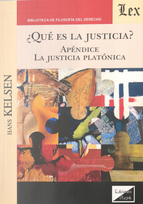 ¿Qué es la justicia? : apéndice : la justicia platónica
