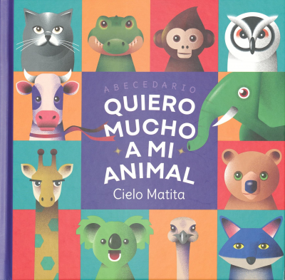 Abecedario : quiero mucho a mi animal