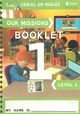 Our missions booklet 1 : level 1