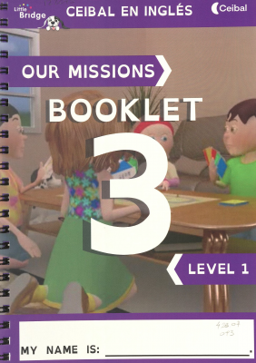 Our missions booklet 3 : level 1