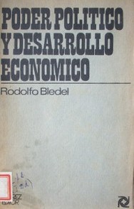 Poder político y desarrollo económico