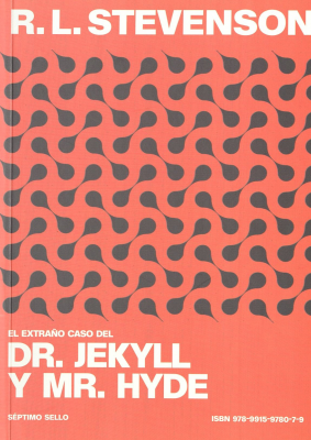 El extra&ntilde;o caso del Dr. Jekyll y Mr. Hyde