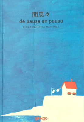 De pausa en pausa = 間息々