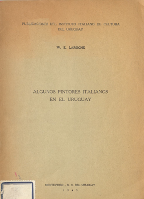 Algunos pintores italianos en el Uruguay 1900 - 1964