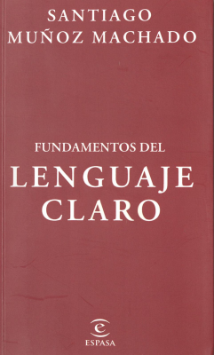 Fundamentos del lenguaje claro