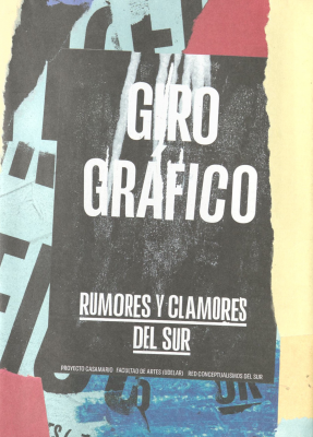 Giro gráfico : rumores y clamores del sur