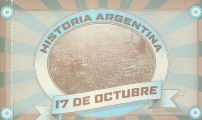 Historia argentina : 17 de octubre