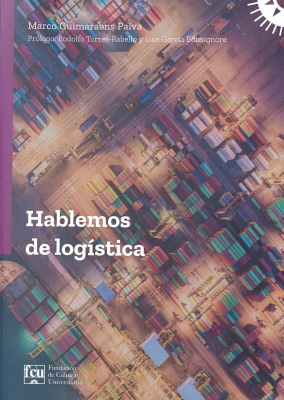 Hablemos de log&iacute;stica