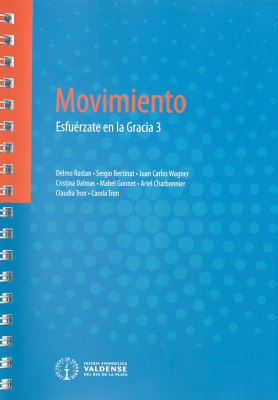 Esfu&eacute;rzate en la Gracia. v.3 : movimiento