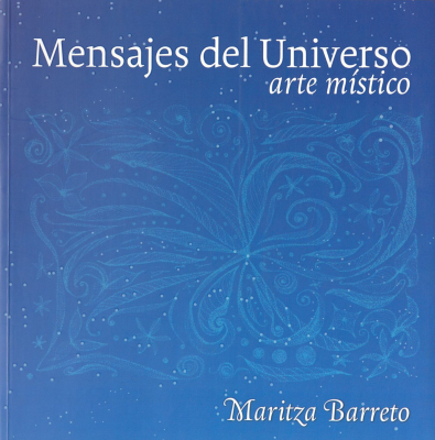 Mensajes del Universo : arte místico