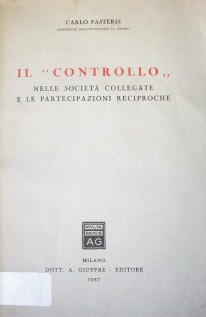 Il "controllo" nelle società collegate e le partecipazioni reciproche