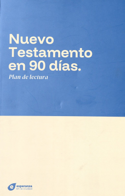 Nuevo testamento en 90 d&iacute;as