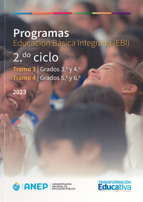 Educaci&oacute;n B&aacute;sica Integrada (EBI) : Programas : 2.do ciclo : Tramo 3 : grados 3.&ordm; y 4.&ordm;; Tramo 4 : grados 5.&ordm; y 6.&ordm;