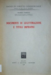 Documenti di legittimazione e titoli impropri