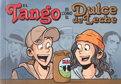 El tango es como el dulce de leche