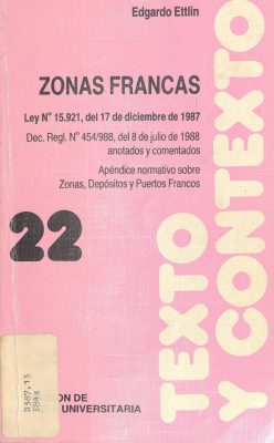 Zonas francas : Ley nº 15.921 del 17 de diciembre de 1987