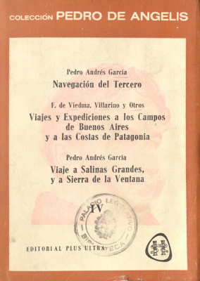 Colección de obras y documentos relativos a la historia antigua y moderna de las provincias del Río de la Plata. v.4