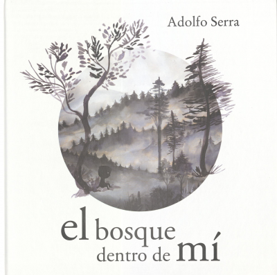 El bosque dentro de mi