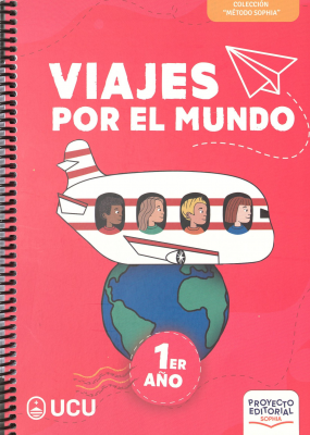 Viajes por el mundo : primer año