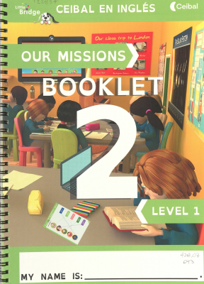 Our missions booklet 2 : level 1