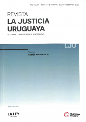 La Justicia Uruguaya, T.163 Nº3 - Jul. - Set. 2025