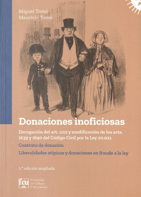 Donaciones inoficiosas : derogación del art. 1112 y modificación de los arts. 1639 y 1640 del Código Civil por la Ley nº 20.021