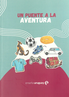 Un puente a la aventura