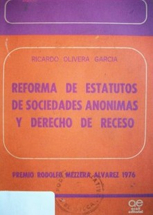 Reforma de estatutos de sociedades anónimas y derecho de receso