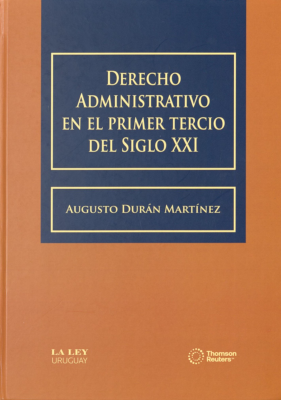 Derecho Administrativo en el primer tercio del Siglo XXI