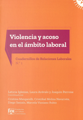 Violencia y acoso en el &aacute;mbito laboral