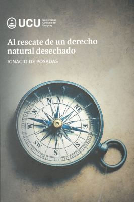 Al rescate de un derecho natural desechado